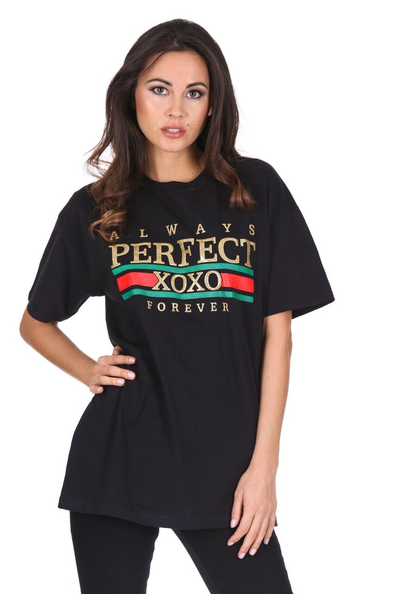 Black Always Perfect Slogan T-Shirt