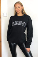 Black Saint Sweatshirt