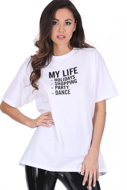 White My Life Slogan T-Shirt
